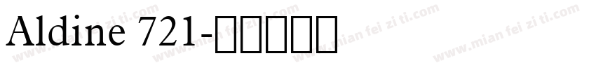 Aldine 721字体转换
